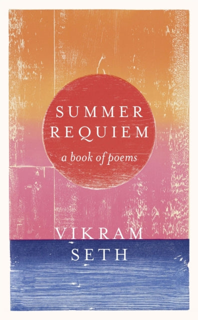 Summer Requiem: A Book of Poems