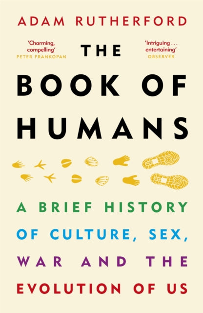 The Book of Humans - The Story of How We Became Us