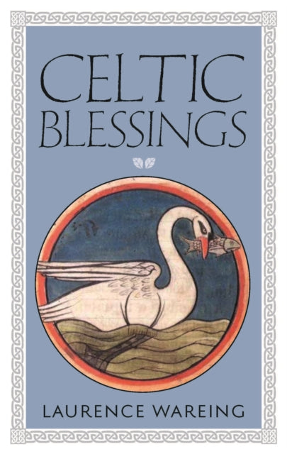 Celtic Blessings