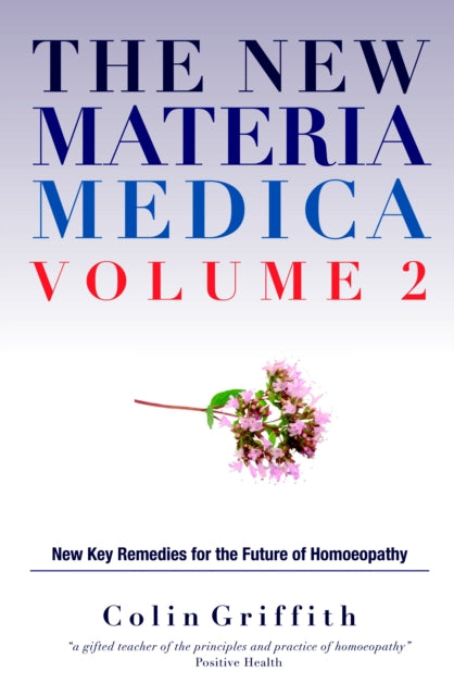 New Materia Medica Volume 2