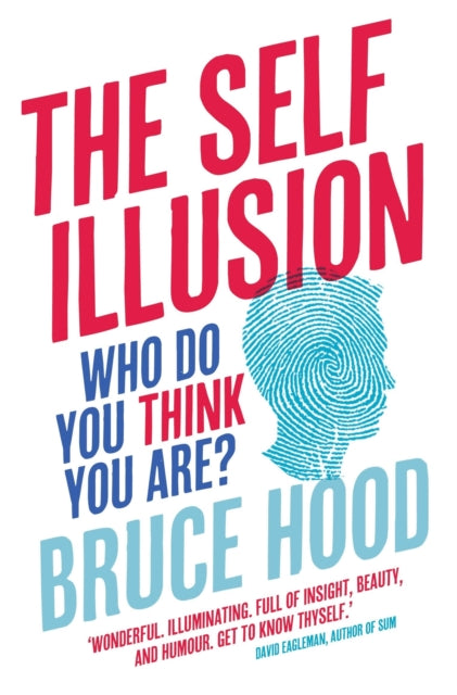 Self Illusion