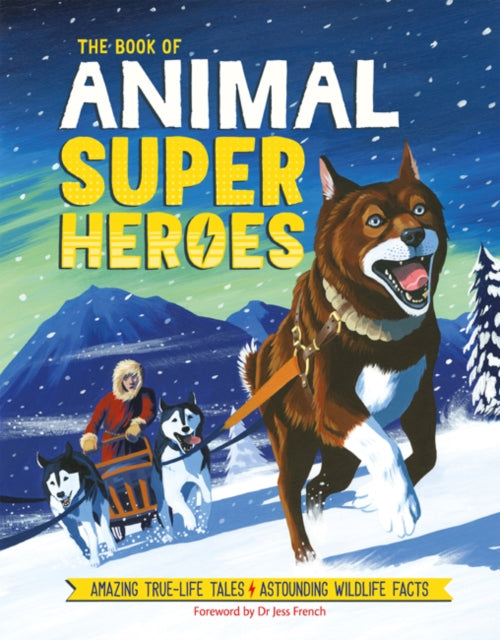Book of Animal Superheroes