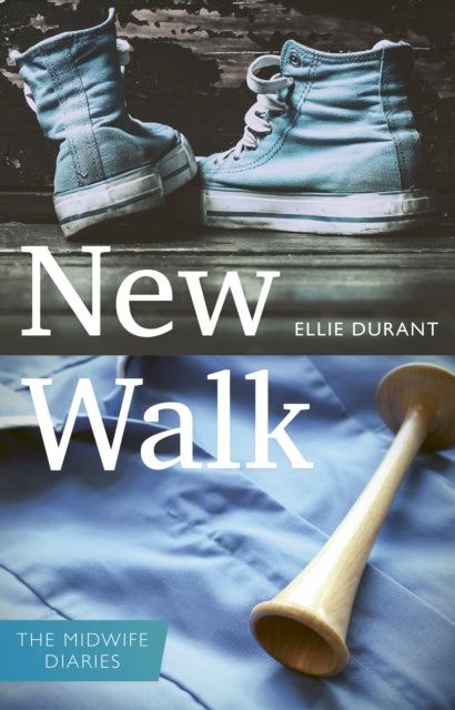 New Walk - The Midwife Diaries