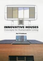 INNOVATIVE HOUSES