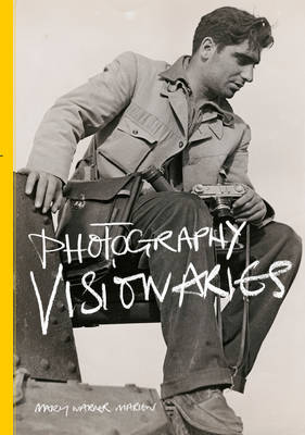 PHOTOGRAPHY VISIONARIES