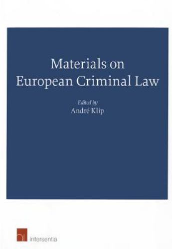 Materials on European Criminal Law