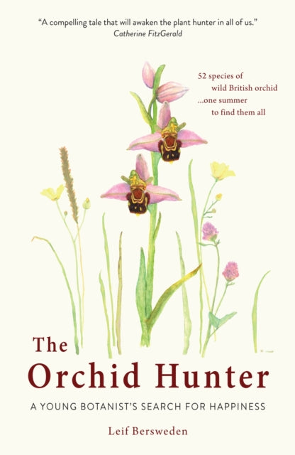 The Orchid Hunter - A young botanist's search for happiness