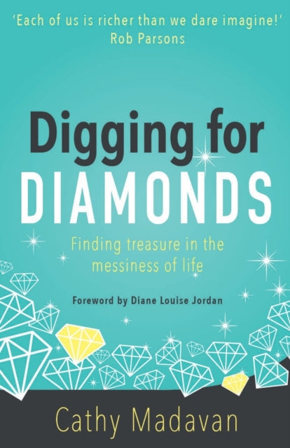 Digging for Diamonds