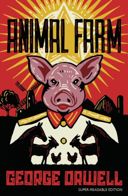 Animal Farm - Barrington Stoke Edition