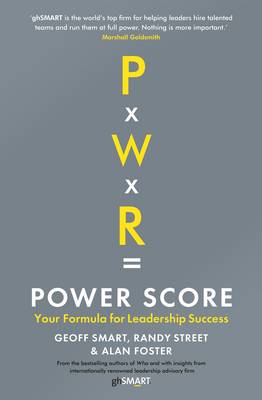 Power Score: Your Formula for Leadership Success