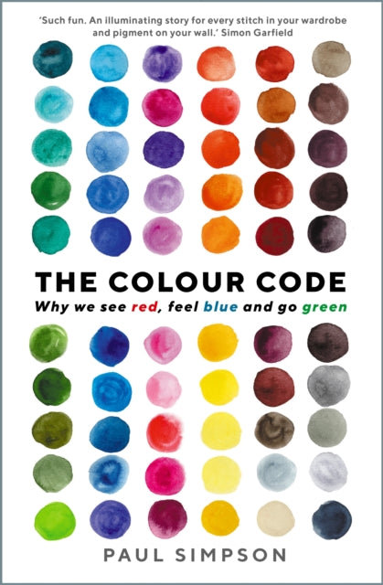 The Colour Code - Why we see red, feel blue and go green