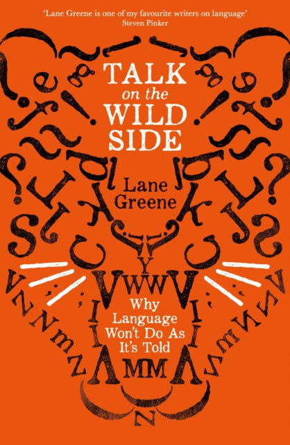 Talk on the Wild Side