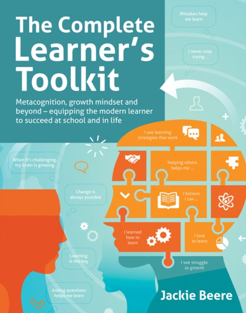 COMPLETE LEARNERS TOOLKIT: METACOGNITION, GROWTH
