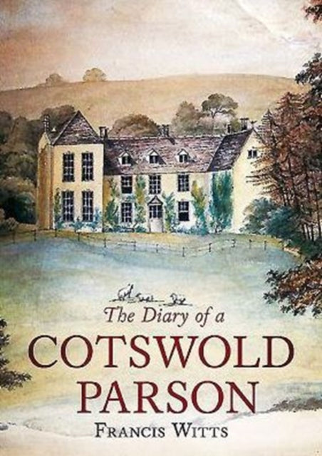 Diary of a Cotswold Parson