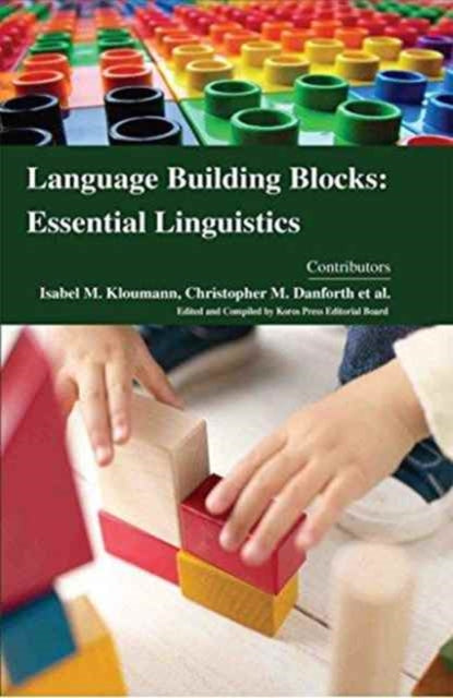 Language Building Blocks: Essential Linguistics