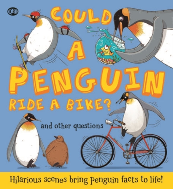 Could a Penguin Ride a Bike?