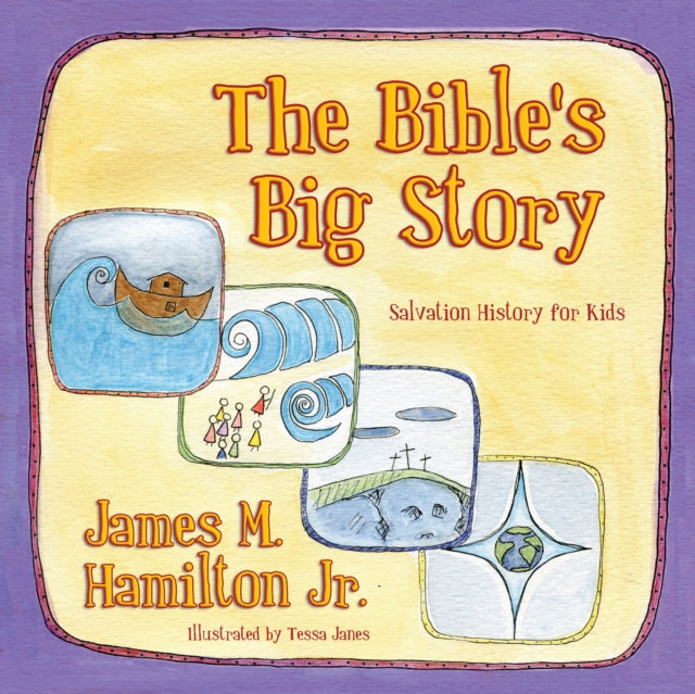 Bible’s Big Story