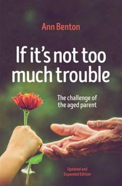 If It's Not Too Much Trouble - 2nd Ed.