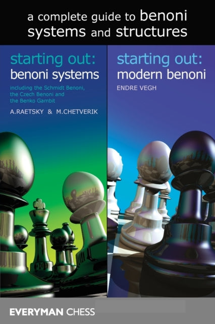 Complete Guide to Benoni Systems and Structures