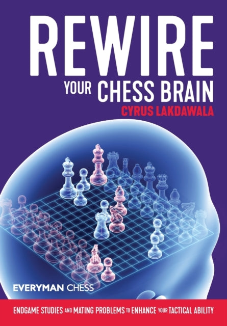 Rewire Your Chess Brain