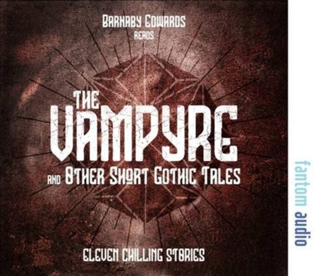 Vampyre and Other Short Gothic Tales