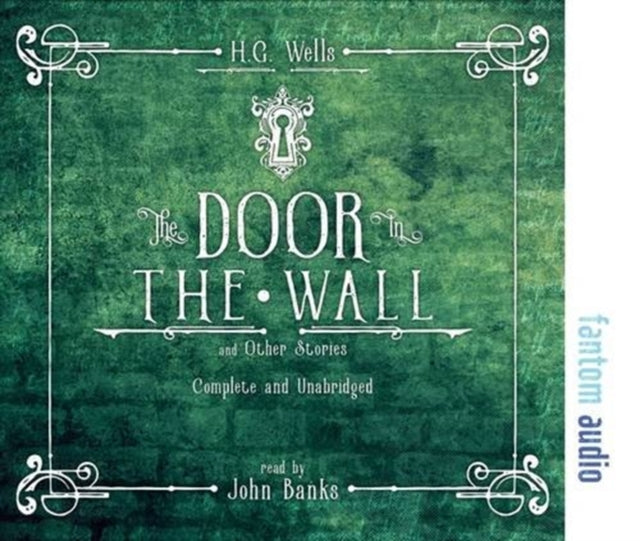 Door in the Wall and Other Stories