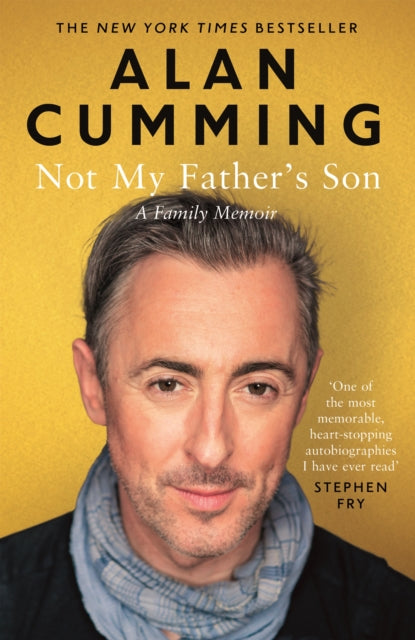 Not My Father's Son: A Family Memoir