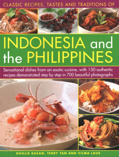 Indonesia and the Philippines, Classic Tastes and Traditions of