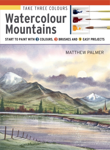 Take Three Colours: Watercolour Mountains