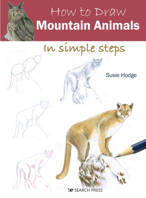 How to Draw: Mountain Animals - In Simple Steps