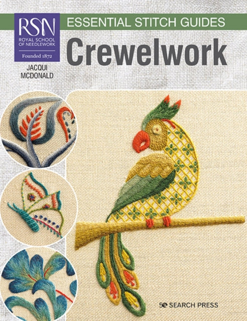 RSN Essential Stitch Guides: Crewelwork - Large Format Edition