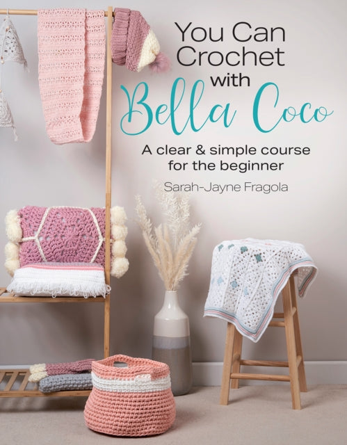 You Can Crochet with Bella Coco