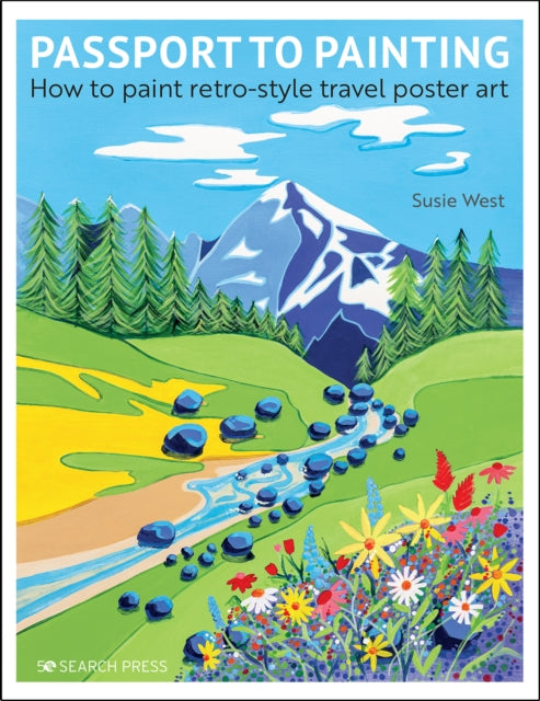 Passport to Painting - How to Paint Retro-Style Travel Poster Art