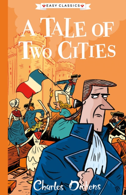 Tale of Two Cities (Easy Classics)