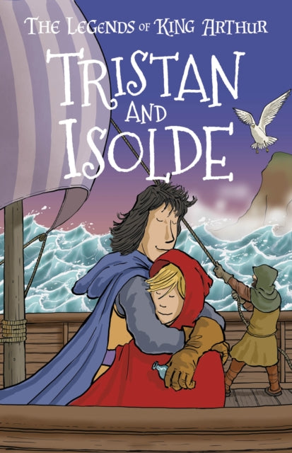 Tristan and Isolde - The Legends of King Arthur: Merlin, Magic, and Dragons