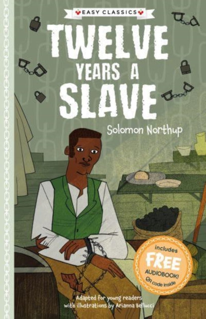 Twelve Years a Slave (Easy Classics)