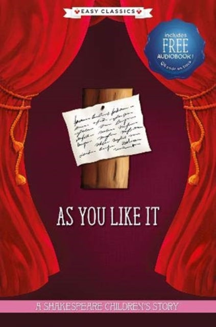 As You Like It - A Shakespeare Children's Story (Easy Classics)