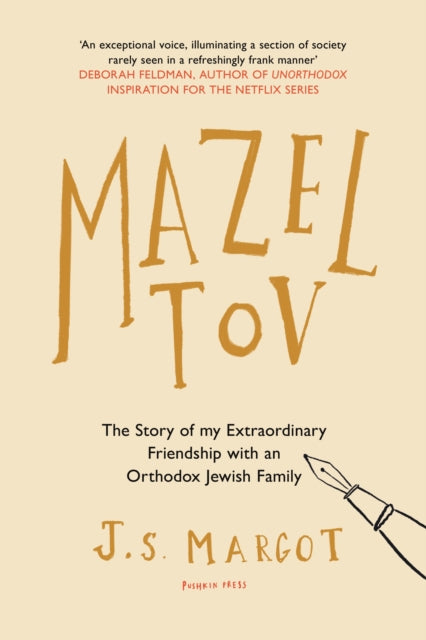 Mazel Tov - The Story of My Extraordinary Friendship with an Orthodox Jewish Family