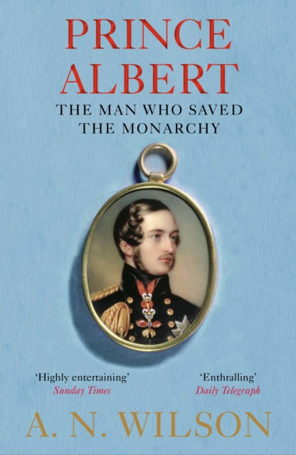 Prince Albert - The Man Who Saved the Monarchy
