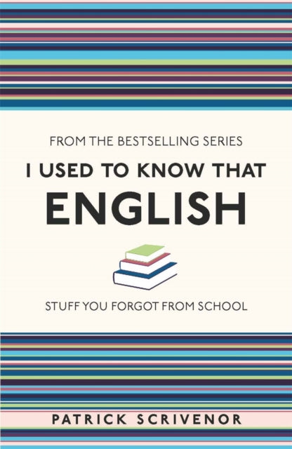 I Used to Know That: English