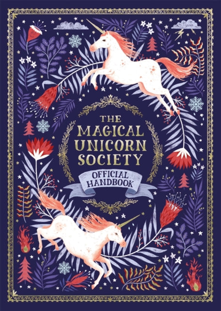 The Magical Unicorn Society - Official Handbook