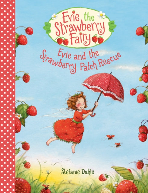 Evie and the Strawberry Patch Rescue