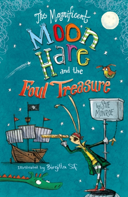 Magnificent Moon Hare and the Foul Treasure