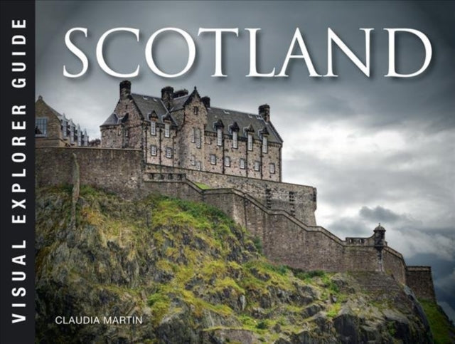 VISUAL EXPLORER GUIDE SERIES: SCOTLAND