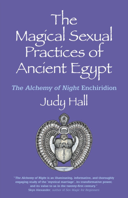 Magical Sexual Practices of Ancient Egypt, The