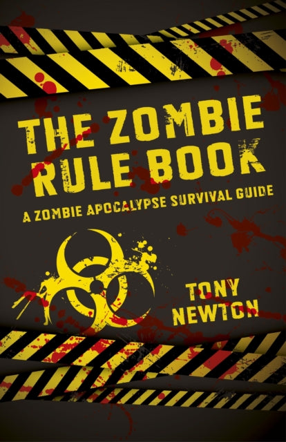 Zombie Rule Book, The – A Zombie Apocalypse Survival Guide