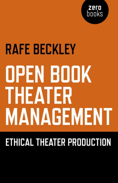 Open Book Theater Management – Ethical Theater Production