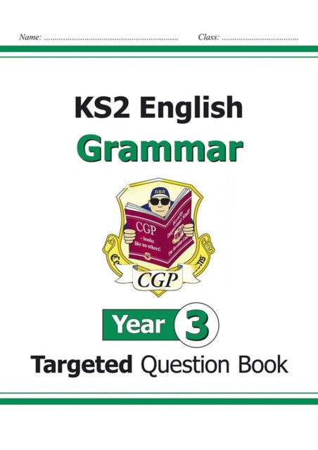 KS2 English Year 3 Grammar Targeted Question Book (with Answers)