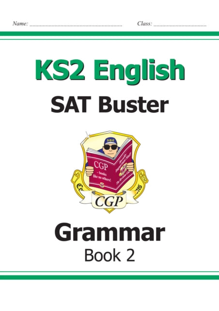 KS2 English SAT Buster: Grammar - Book 2 (for the 2025 tests)