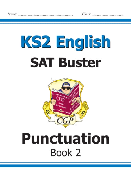 KS2 English SAT Buster: Punctuation - Book 2 (for the 2025 tests)